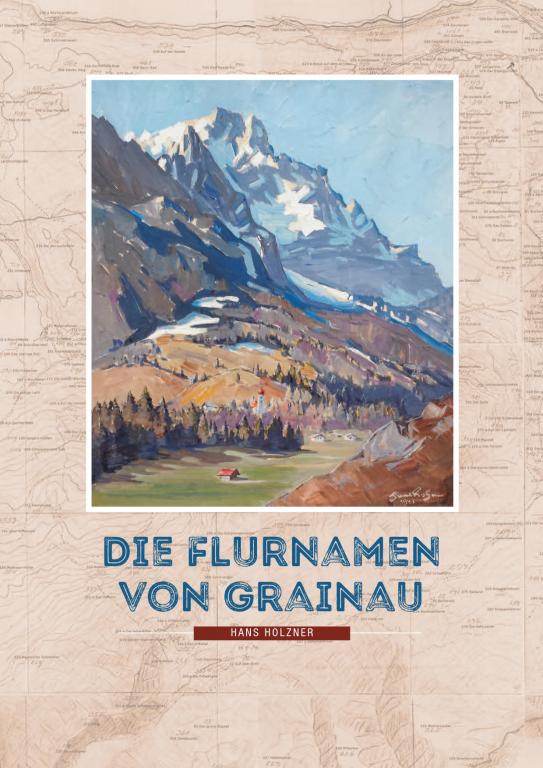 Flurnamenbuch Grainau